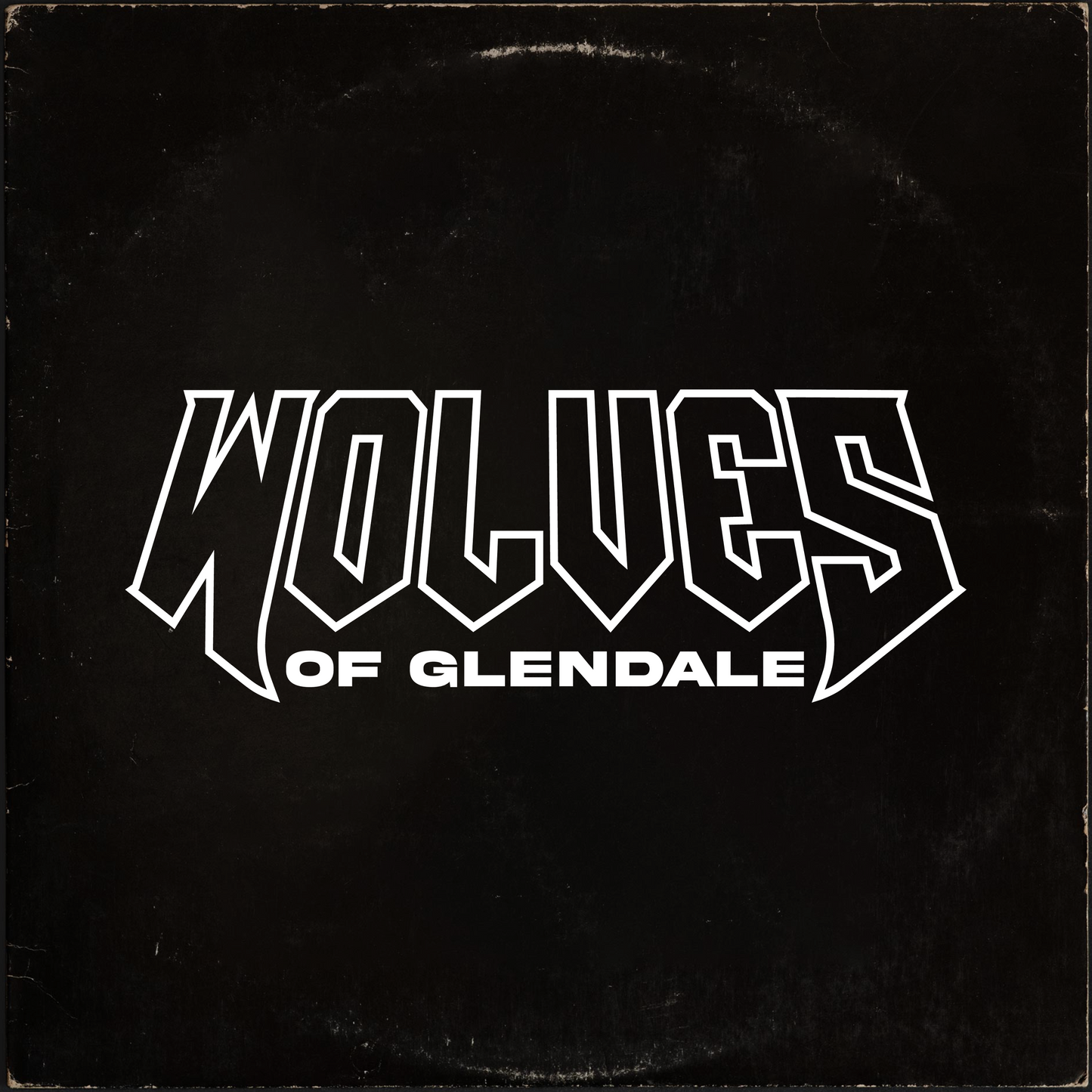 Wolves of Glendale - Wolves of Glendale (Self-titled) - VINYL